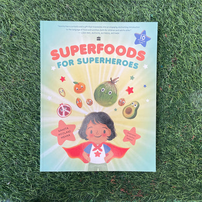 SuperFoods For SuperHeroes ( 7 - 9 Years)